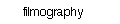 filmography